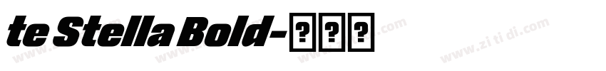 te Stella Bold字体转换